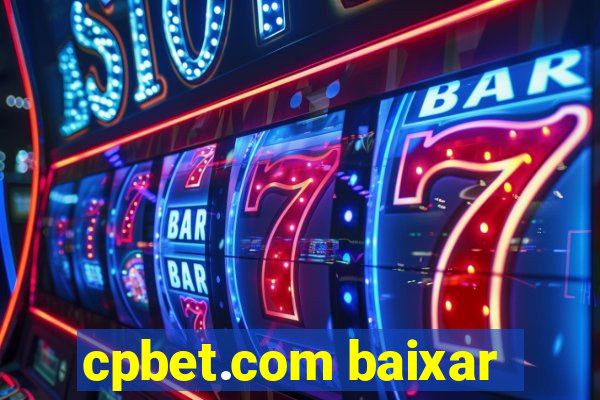 cpbet.com baixar